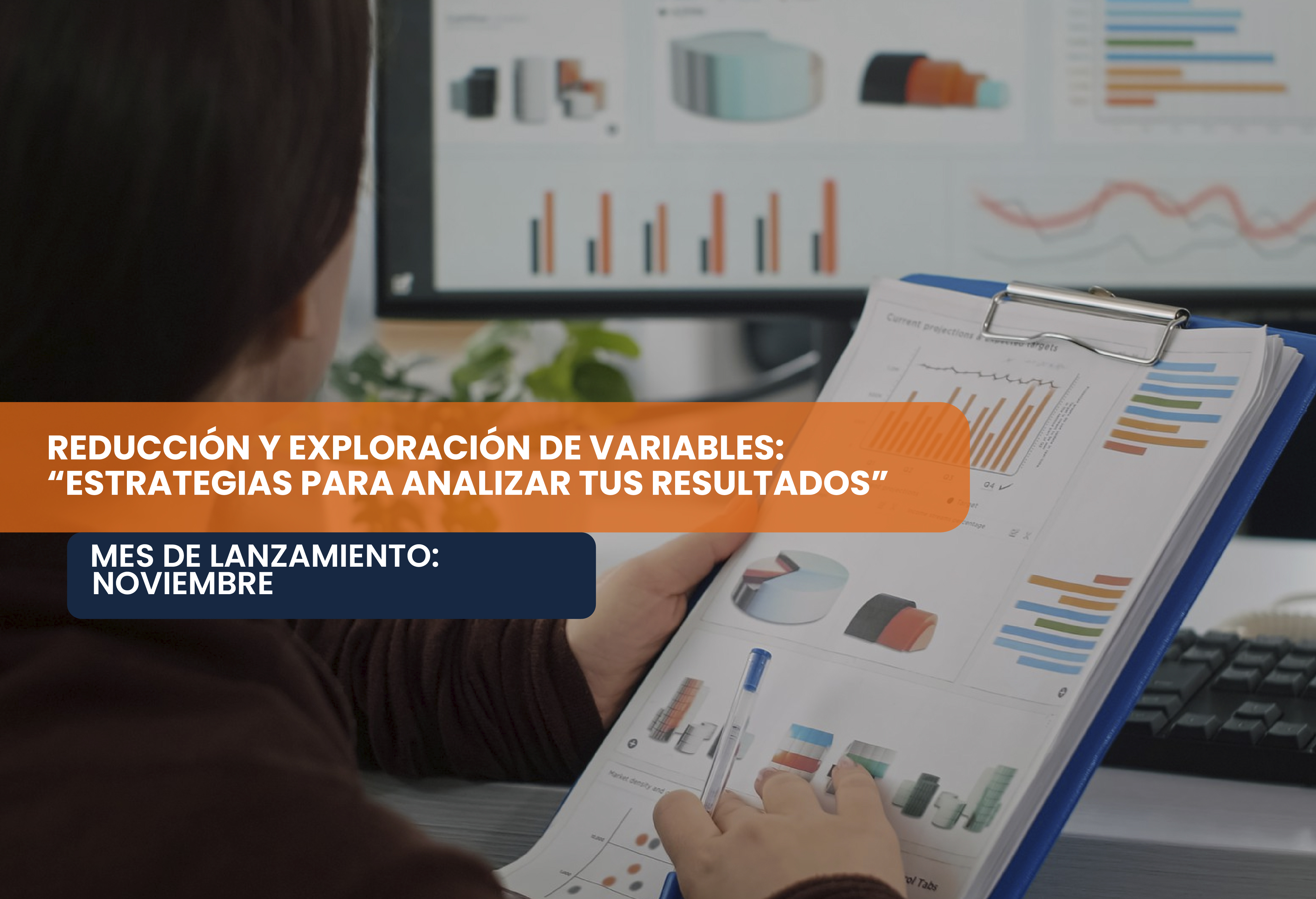 Reducción y Exploración de Variables